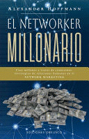 EL NETWORKER MILLONARIO