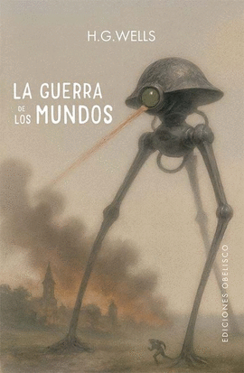 LA GUERRA DE LOS MUNDOS.