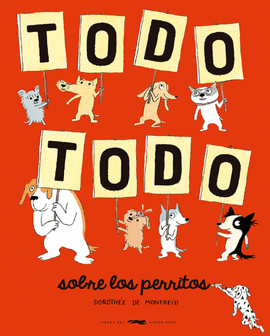 TODO TODO SOBRE LOS PERRITOS