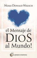 EL MENSAJE DE DIOS AL MUNDO
