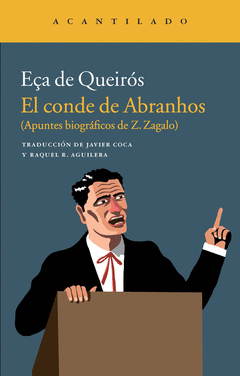 EL CONDE DE ABRANHOS (APUNTES BIOGRÁFICOS DE Z. ZAGALO)