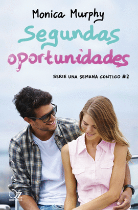 SEGUNDAS OPORTUNIDADES. SERIE UNA SEMANA CONTIGO 2