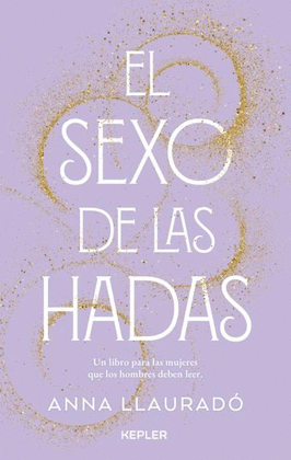 SEXO DE LAS HADAS, EL -Z