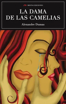 LA DAMA DE LAS CAMELIAS