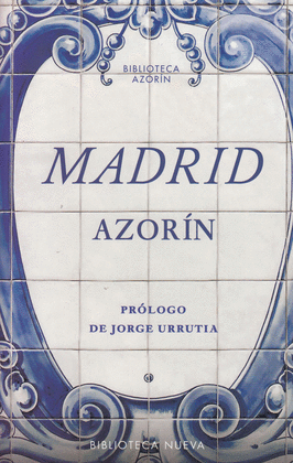 MADRID. AZORÍN