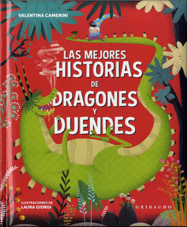 LAS MEJORES HISTORIAS DE DRAGONES Y DUENDES