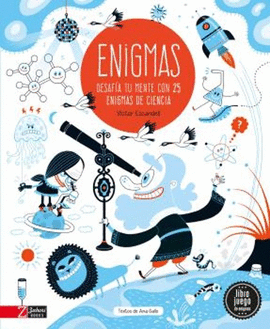 ENIGMAS: DESAFIA TU MENTE CON 25 ENIGMAS DE CIENCIA