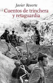 CUENTOS DE TRINCHERA Y RETAGUARDIA