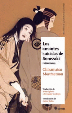 LOS AMANTES SUICIDAS DE SONEZAKI Y OTRAS PIEZAS