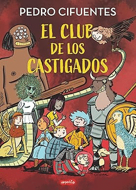 EL CLUB DE LOS CASTIGADOS