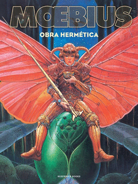MOEBIUS. OBRA HERMÉTICA