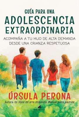 GUÍA PARA UNA ADOLESCENCIA EXTRAORDINARIA