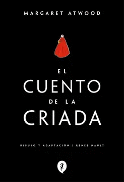 EL CUENTO DE LA CRIADA (NOVELA GRAFICA)