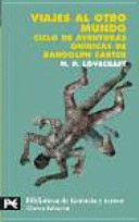 VIAJES AL OTRO MUNDO. CICLO DE AVENTURAS ONÍRICAS DE RANDOLPH CARTER
