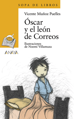 OSCAR Y EL LEÓN DE CORREOS