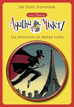 LOS CLASICOS A.M 2. LAS AVENTURAS DE ARSENE LUPIN