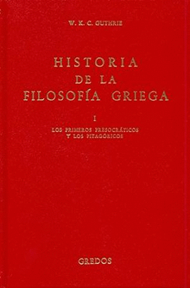 HISTORIA FILOSOFIA GRIEGA VOL. 1: PRIMER