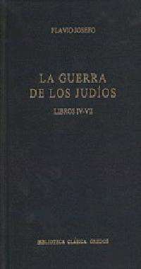 LA GUERRA DE LOS JUDÍOS. LIBROS I-III