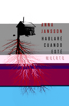 HABLARÉ CUANDO ESTÉ MUERTO