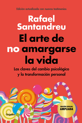 EL ARTE DE NO AMARGARSE LA VIDA (EDICIÓN ESPECIAL)