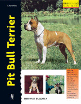 PIT BULL TERRIER. SERIE EXCELLENCE. RAZAS DE HOY