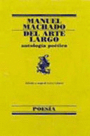 DEL ARTE LARGO. ANTOLOGÍA POÉTICA