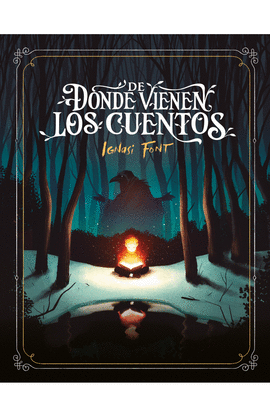 DE DÓNDE VIENEN LOS CUENTOS
