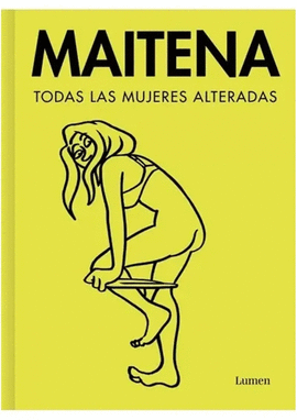TODAS LAS MUJERES ALTERADAS