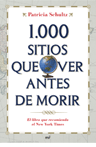 1.000 SITIOS QUE VER ANTES DE MORIR