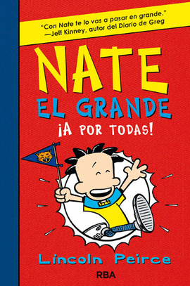 NATE EL GRANDE 4: ¡A POR TODAS!