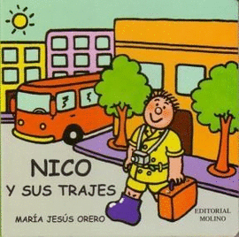 NICO Y SUS TRAJES