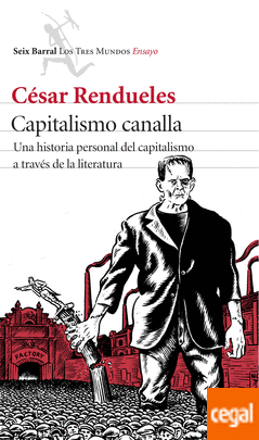 CAPITALISMO CANALLA