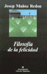FILOSOFÍA DE LA FELICIDAD