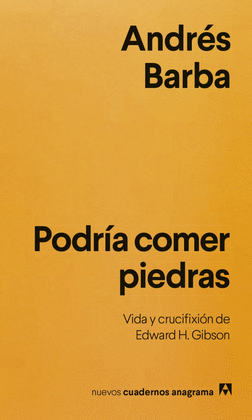 PODRÍA COMER PIEDRAS