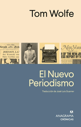 EL NUEVO PERIODISMO