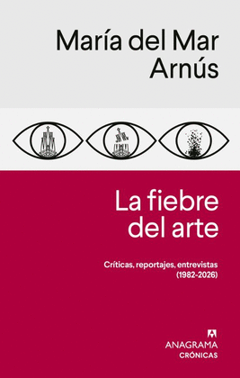 LA FIEBRE DEL ARTE