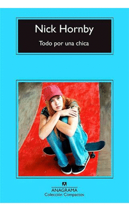 TODO POR UNA CHICA