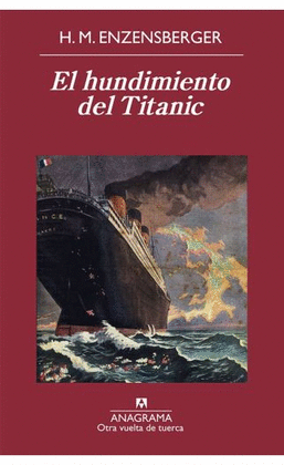 EL HUNDIMIENTO DEL TITANIC