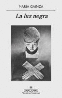 LA LUZ NEGRA