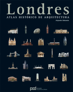 LONDRES. ATLAS HISTÓRICO DE ARQUITECTURA