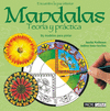 MANDALAS. TEORÍA Y PRÁCTICA. 85 MODELOS PARA PINTAR