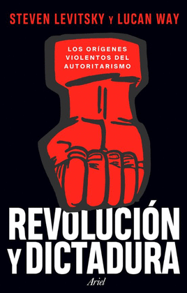 REVOLUCIÓN Y DICTADURA