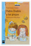 PABLO DIABLO Y LOS PIOJOS / CELESTE