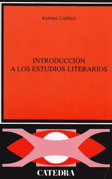 INTRODUCCIÓN A LOS ESTUDIOS LITERARIOS