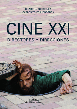 CINE XXI: DIRECTORES Y DIRECCIONES
