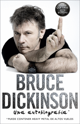 BRUCE DICKINSON ¿PARA QUÉ SIRVE ESTE BOTÓN?