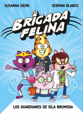 BRIGADA FELINA