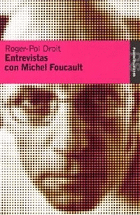 ENTREVISTAS CON MICHEL FOUCAULT