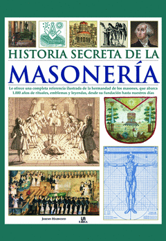 HISTORIA SECRETA DE LA MASONERÍA