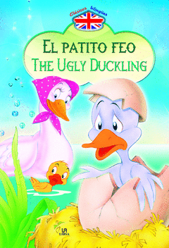 EL PATITO FEO - THE UGLY DUCKLING. CLÁSICOS BILINGÜES